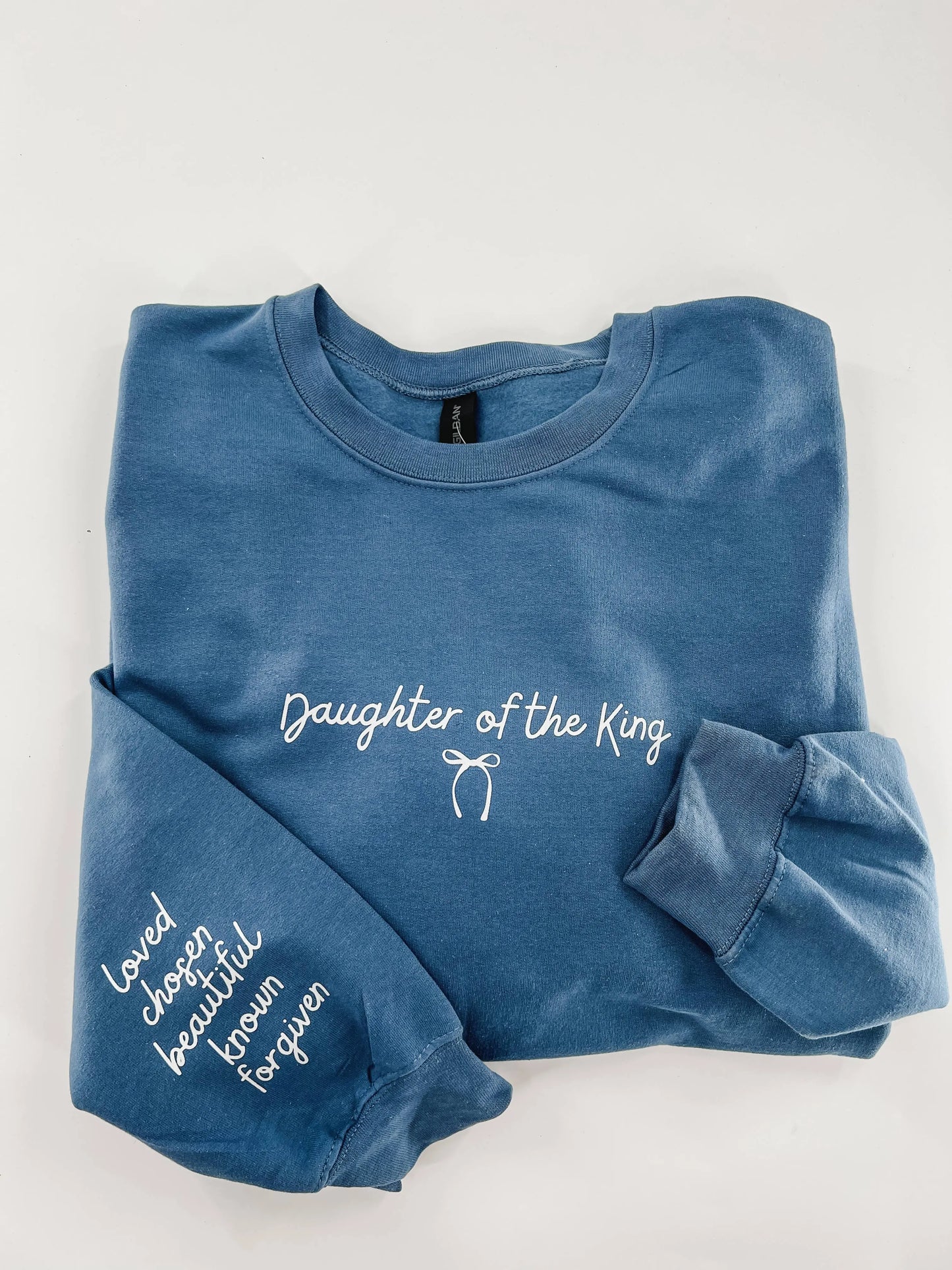 Daughter of the King Sweatshirt: Adult S / Premium Sweatshirt Hand Made Alabama