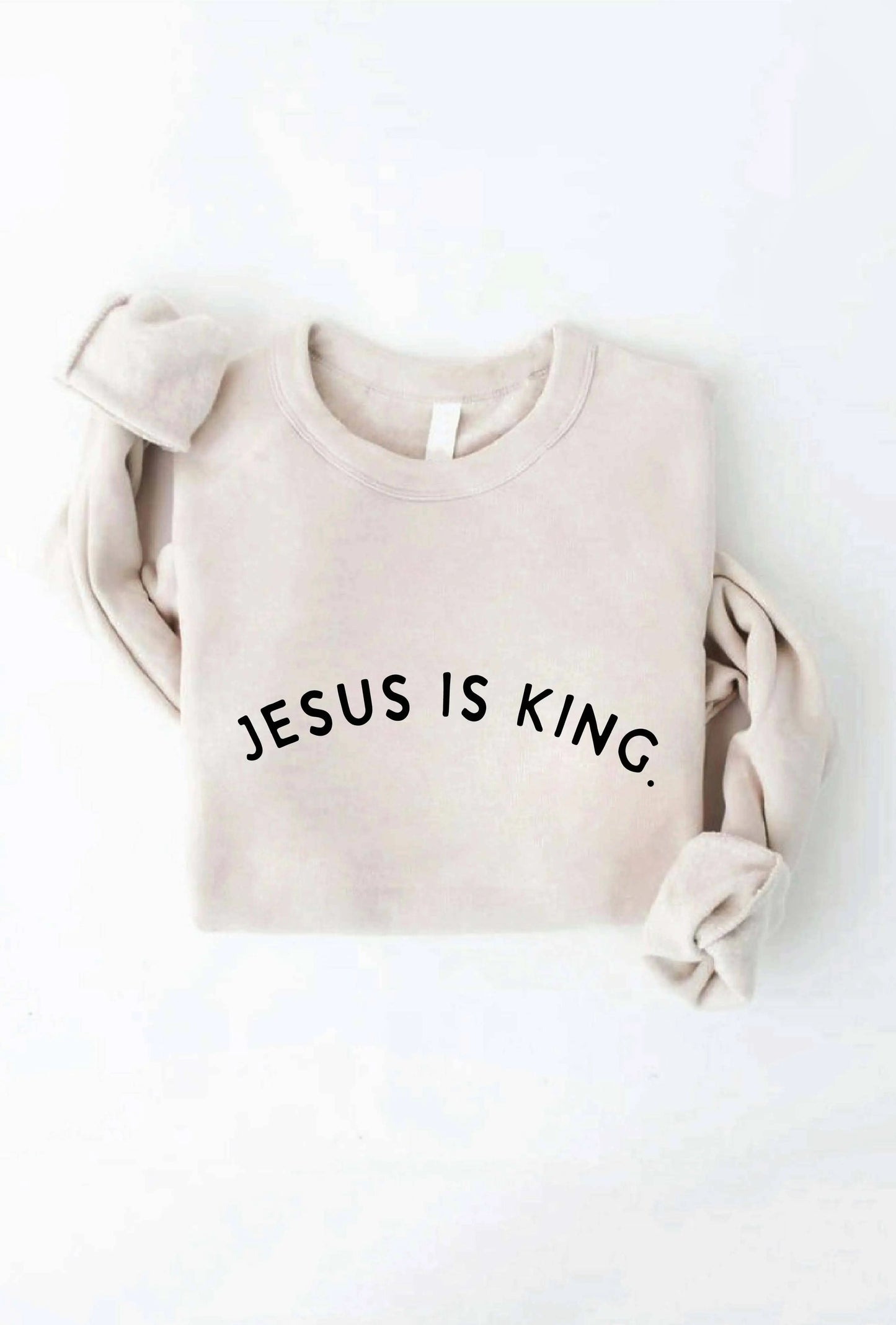 JESUS IS KING. Sweatshirt: BLACK / M OAT COLLECTIVE