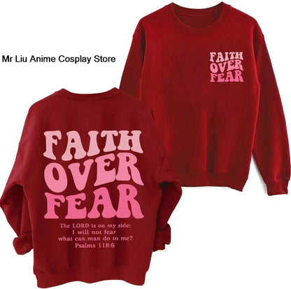 Faith Over Fear Hoodie Christian Jesus Bible Verse Faith Over Fear Sweatshirt Clothing Hebrews Revelation LLC