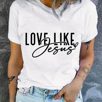 Love Like Jesus Print T-Shirt, Short Sleeve Crew Neck Casual Top For Summer & Spring, Women's Clothing Hebrews Revelation LLC