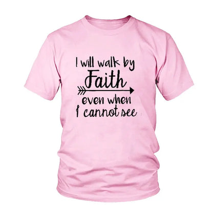 I Will Walk By Faith even when i can not see T-Shirt Women's Fashion Clothes tshirt Crewneck top tee Christian Scripture tshirt eprolo