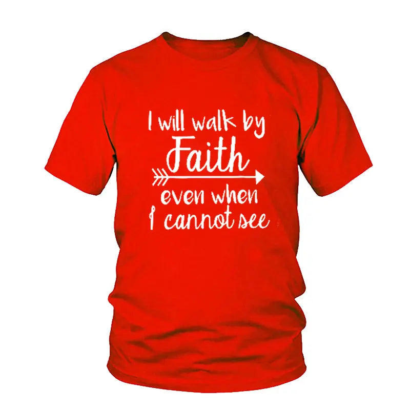 I Will Walk By Faith even when i can not see T-Shirt Women's Fashion Clothes tshirt Crewneck top tee Christian Scripture tshirt eprolo